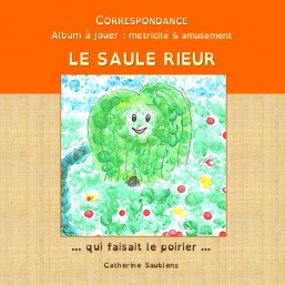 Correspondance: Le Saule...